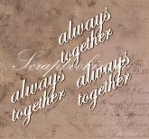Always together