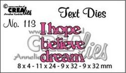 Форма для вырубки - I hope, believe, dream