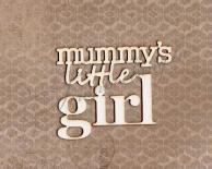 Mummy s little girl