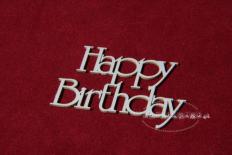 Chipboard - Happy Birthday